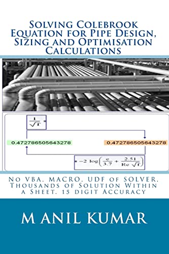 Solving Colebrook Equation for Pipe Design, Sizing and Optimisation Ca cover