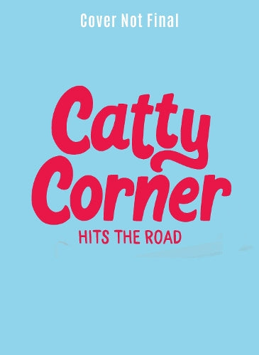 Catty Corner Hits the Road cover