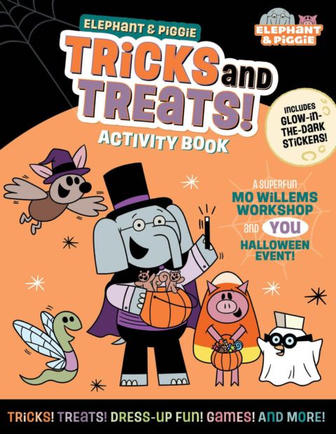 Elephant & Piggie: Tricks and Treats!