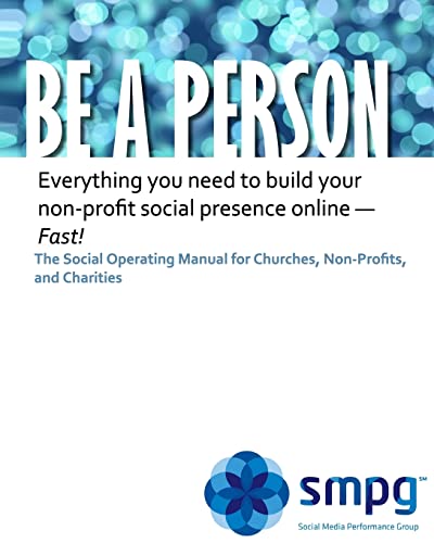 Be a Person The Social Operating Manual for Churches, Non-Profits, and cover
