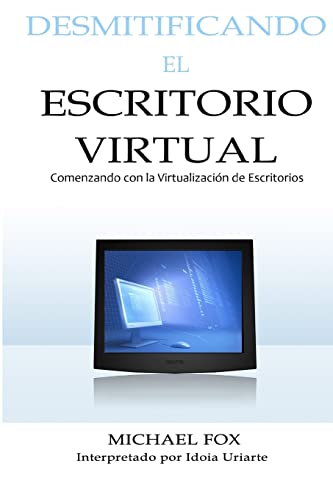 Desmitificando el Escritorio Virtual cover