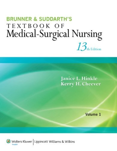 Textbook of Medical-Surgical Nursing, 13th Ed. + CoursePoint + Handbook + Study Guide + Medical Terminology Quick & Concise + Handbook of Nursing ... Laboratory and Diagnostic Tests, 9th Ed., etc