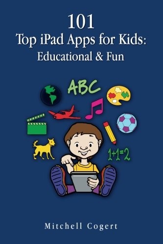 101 Top iPad Apps for Kids