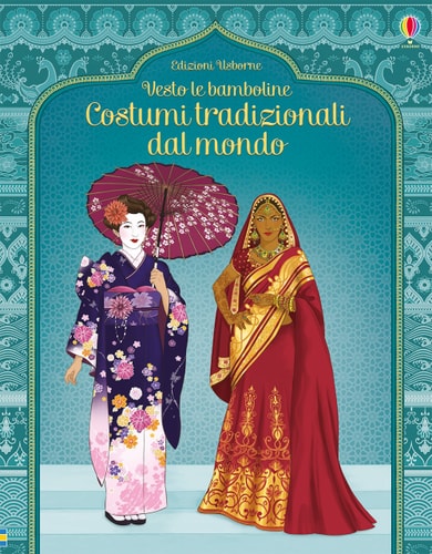 Costumi tradizionali dal mondo. Con adesivi cover