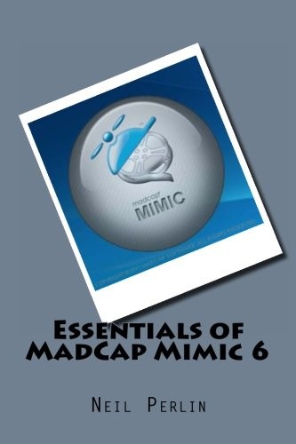 Essentials of MadCap Mimic 6