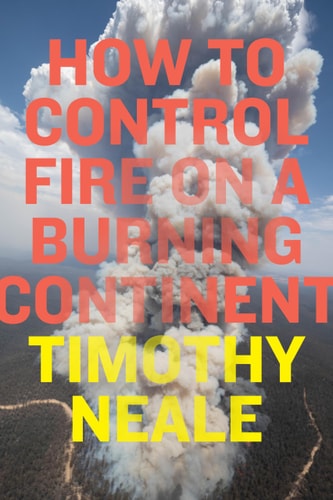 How to Control Fire on a Burning Continent (Elements) cover