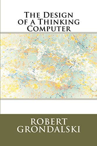The Design of a Thinking Computer cover