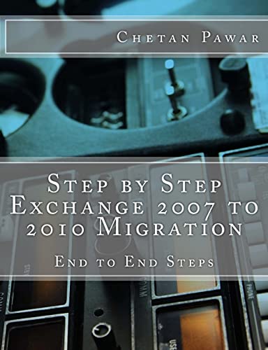 Step by Step Exchange 2007 to 2010 Migration cover