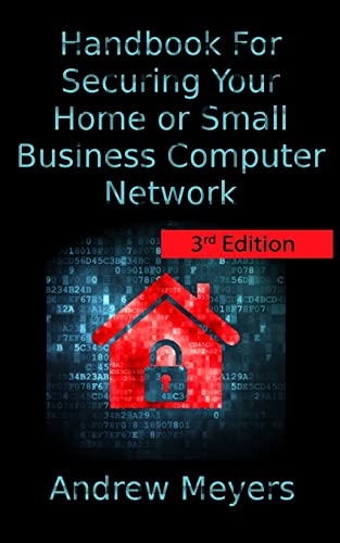 Handbook For Securing Your Home or Small Business Computer Network cover