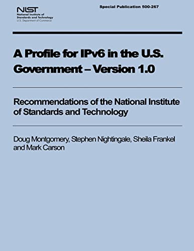 A Profile for IPv6 in the U.S. Government - Version 1.0 cover