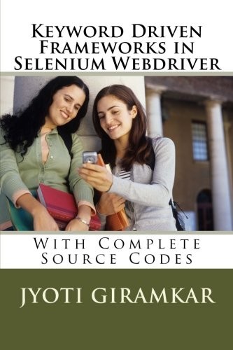 Keyword Driven Frameworks in Selenium Webdriver cover