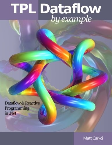 TPL Dataflow by Example cover