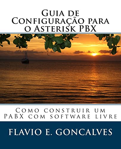Guia de Configuracao Para O Asterisk Pbx cover