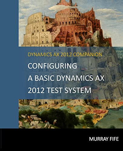Configuring A Base Dynamics AX 2012 Test System cover