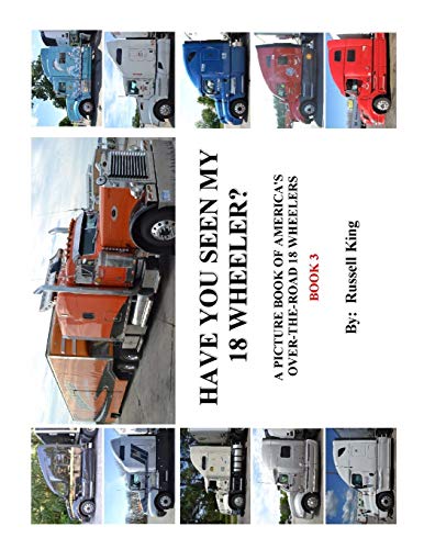 Have You Seen My 18 Wheeler? cover