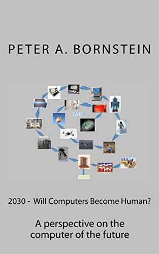 2030 - Will Computers Become Human? cover