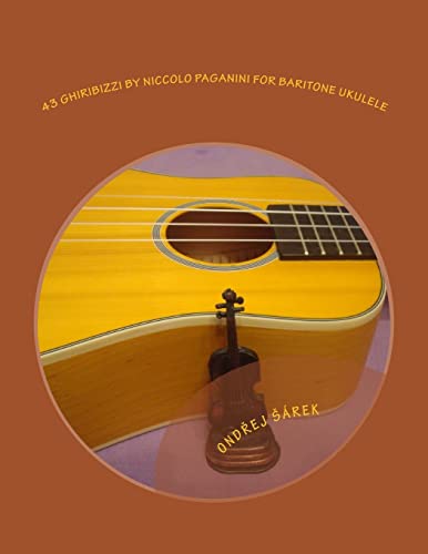 43 Ghiribizzi by Niccolo Paganini for Baritone ukulele cover