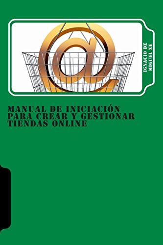 Manual de iniciacion para crear y gestionar Tiendas Online cover