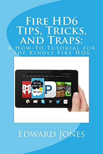 Fire HD6 Tips, Tricks, and Traps cover