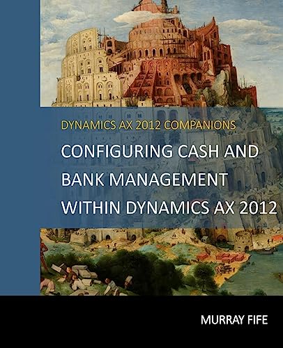 Configuring Cash and Bank Management Within Dynamics AX 2012 cover