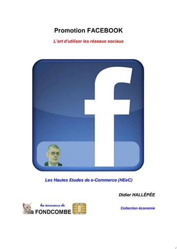 Promotion Facebook - L'art d'utiliser les reseaux sociaux cover