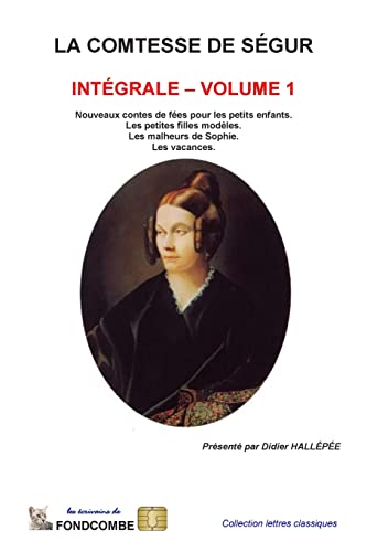La comtesse de Ségur - Intégrale - volume 1 cover