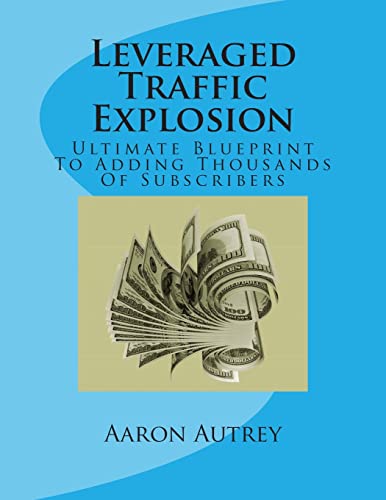 Leveraged Traffic Explosion cover