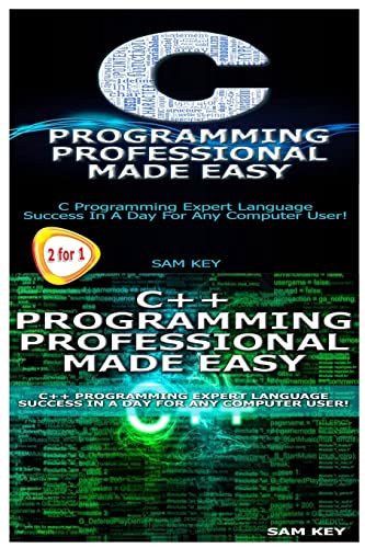 C Programming Professional Made Easy & C++ Programming Professional Ma cover