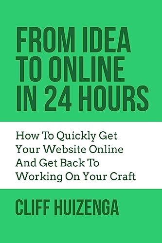 From Idea To Online In 24 Hours cover