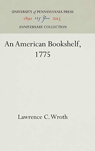 An American Bookshelf, 1775