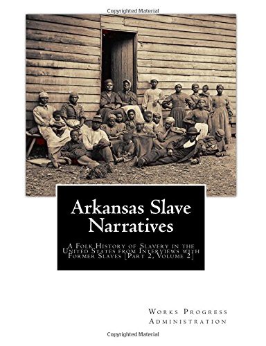 Arkansas Slave Narratives cover