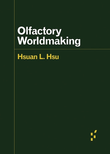 Olfactory Worldmaking cover art
