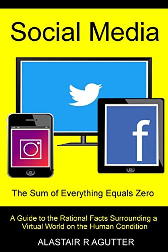 Social Media the Sum of Everything Equals Zero cover