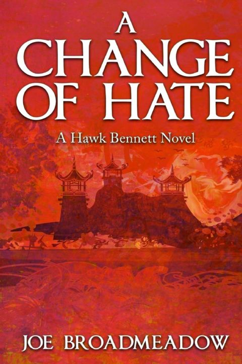A Change of Hate cover
