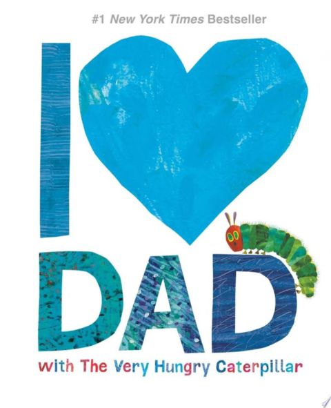 I Love Dad with the Very Hungry Caterpillar