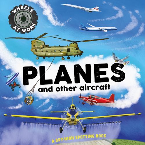 Planes (Wheels at Work)
