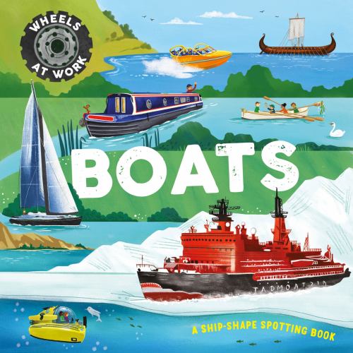 Boats (Wheels at Work)