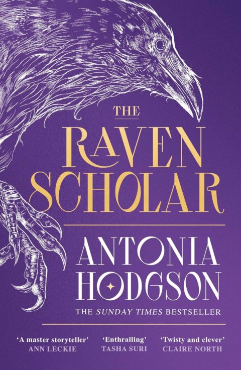 The Raven Scholar the masterfully woven and breathtaking epic adult fantasy of cutthroat competition and imperial deceit cover