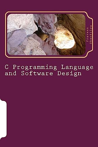C Programming Language and Software Design cover