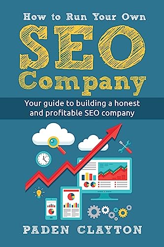How to Run Your Own SEO Company cover