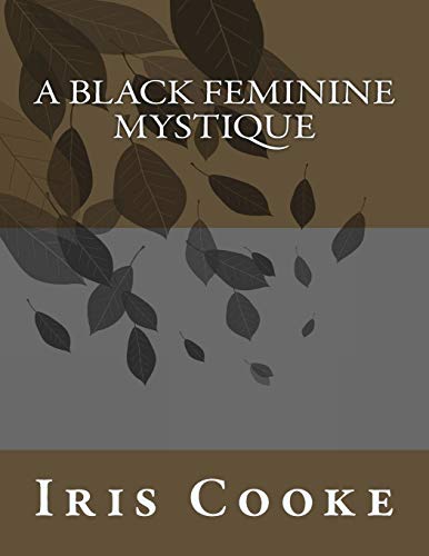 A Black Feminine Mystique cover