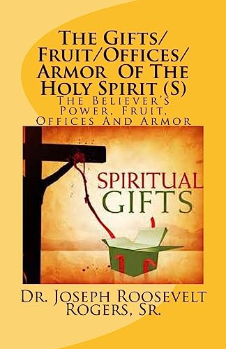 The Gifts/Fruit/Offices/Armor Of The Holy Spirit (S) cover