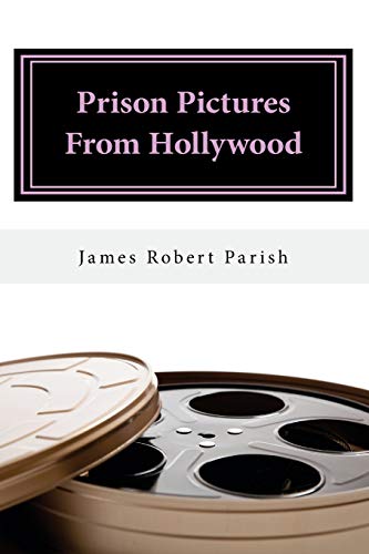 Prison Pictures From Hollywood cover