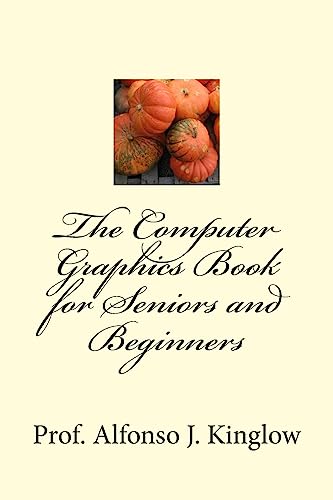 The Computer Graphics Book for Seniors and Beginners cover