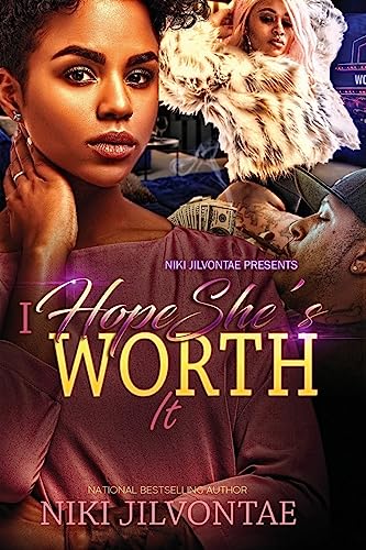 I Hope She's Worth It cover