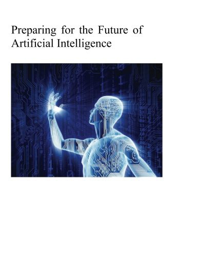 Preparing for the Future of Artificial Intelligence cover