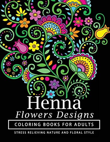 Henna Flowers Designs Coloring Books for Adults cover