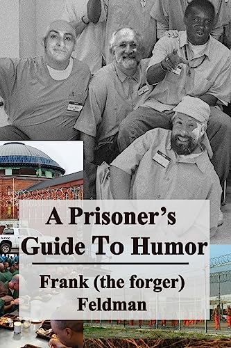 A Prisoner's Guide to Humor cover