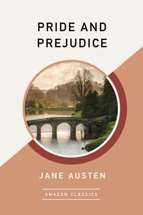 Pride and Prejudice (AmazonClassics Edition) cover
