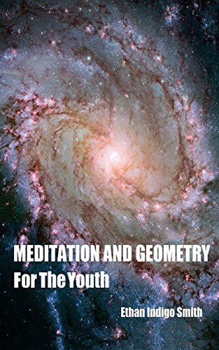 Meditation And Geometry For The Youth cover